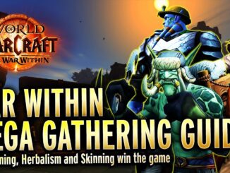 THE War Within Gathering Guide - Herbalism, Mining and Skinning!