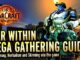 THE War Within Gathering Guide - Herbalism, Mining and Skinning!