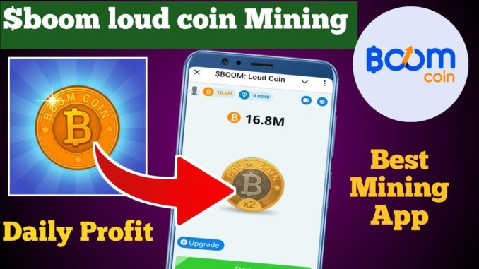 boom loud coin ! boom loud coin withdrawal ! $boom loud coin ! new mining app ! booms bot #mining