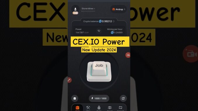 cex.io power tap withdrawal ! cex.io power tap ! best mining app for Android ! new mining app 2024