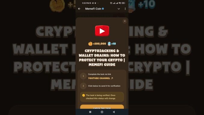 Cryptojacking & Wallet Drains:How To Protect Your Crypto MemeFi Guide Code🤑💰@MemeFiClub #crypto