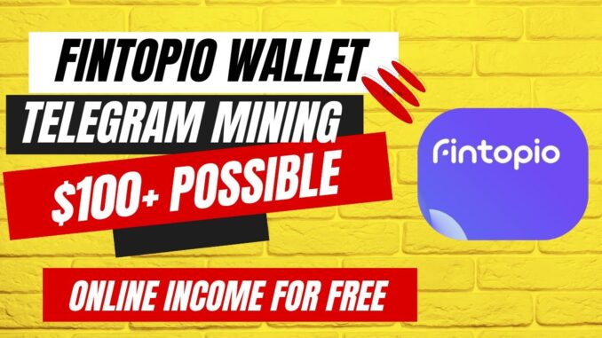 Fintopio Wallet।। Fintopio Mining Full Tutorial Guide।। $100+ Possible