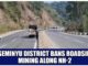 TSEMINYU DISTRICT BANS ROADSIDE MINING ALONG NH-2