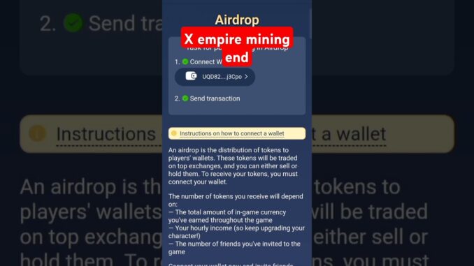 x empire mining phase end | token distribution start | x empire airdrop withdrawal
