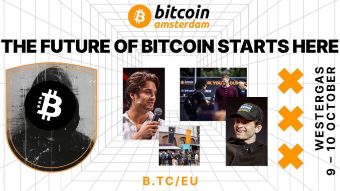 Bitcoin Amsterdam 2024: Uniting Europe’s Bitcoin innovators at Westergas