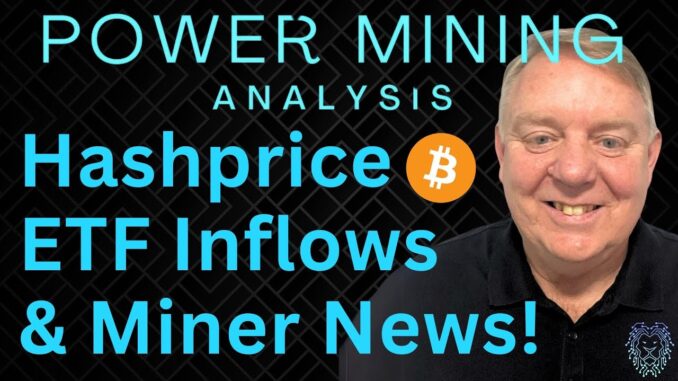 Bitcoin Hashprice & ETF Inflows | Latest Bitcoin Mining Stock News | Bitcoin Price Action Now