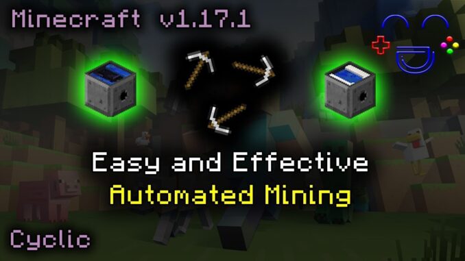 Easy Automated Mining - Cyclic Mod Guide Minecraft 1.17.1