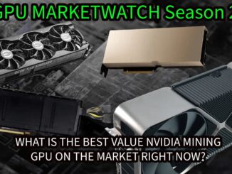 GPU MINING PRICE GUIDE: what is the BEST VALUE GPU YOU CAN BUY: GPU MARKETWATCH Season 2 starts now!