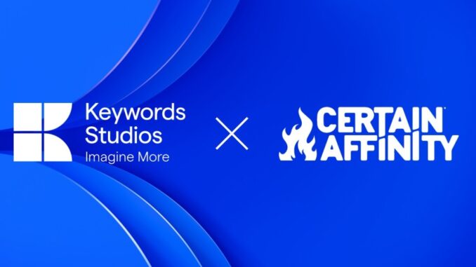 Keywords acquires co-development studio Certain Affinity