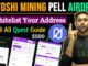 Satoshi Mining Pell Network Testnet Guide Step by Step : Pell Network Address Whitelist || Satoshi