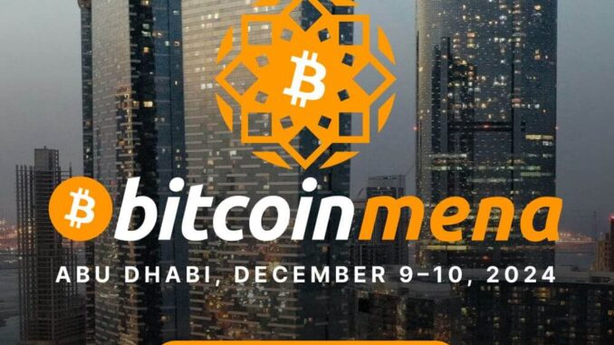 The world's largest Bitcoin conference to make Middle East debut in Abu Dhabi