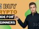 How To Buy Crypto - Guide For Beginners