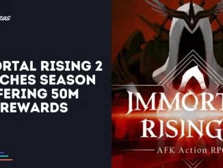 Immortal Rising 2 Launches Season 2, Offering 50M $IMT Rewards