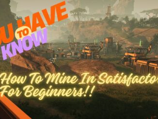 Satisfactory for Beginners: From Hand Mining to Automation in 60 Seconds!