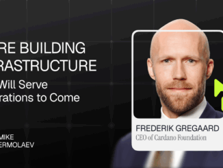 Cardano CEO Frederik Gregaard: “We’re Building Infrastructure That Will Serve Generations to Come”