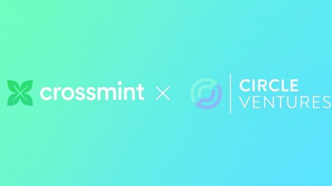 Circle Ventures invests in Crossmint to advance global stablecoin payments